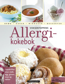 Voksentoppens allergikokebok av Anne Kørner Bueso, Tommy Dypvik, Ragnhild Halvorsen og Ann Eli Mavrakis (Innbundet)