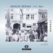 S.G. Myre av Amalie Skram (Nedlastbar lydbok)