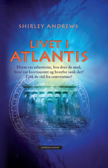 Livet i Atlantis av Shirley Andrews (Innbundet)