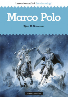 Leseuniverset 5-7 Samfunnsfag 1: Marco Polo av Bjørn Simonsen (Heftet)