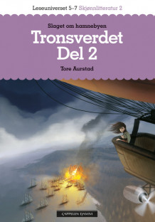 Leseuniverset 5-7 Skjønnlitteratur 2 Tronsverdet 2 av Tore Aurstad (Heftet)