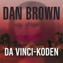 Da Vinci-koden av Dan Brown (Nedlastbar lydbok) Da Vinci-koden av Dan Brown (Nedlastbar lydbok)