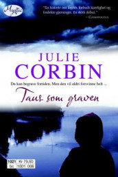 Taus som graven av Julie Corbin (Heftet)