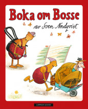 Boka om Bosse av Sven Nordqvist (Innbundet)