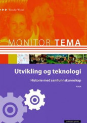 Monitor Tema Historie - Utvikling og teknologi av Wenche Wessel (Heftet)