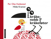 Med kråkenebb og kråkeføter av Per Olav Kaldestad (Innbundet)