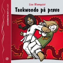 Taekwondo på prøve av Lise Blomquist (Lydbok-CD)