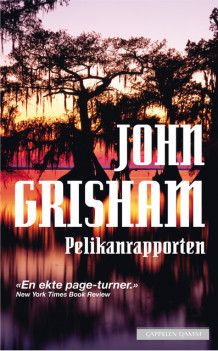 Pelikanrapporten av John Grisham (Heftet)