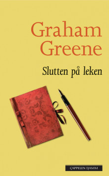 Slutten på leken av Graham Greene (Heftet)