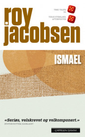 Ismael av Roy Jacobsen (Heftet)