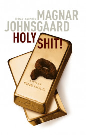 Holy shit! av Magnar Johnsgaard (Ebok)