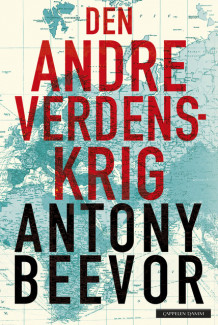 Den andre verdenskrig av Antony Beevor (Innbundet)