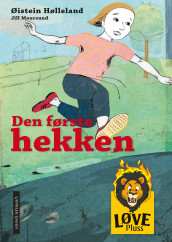 Den første hekken av Øistein Hølleland (Innbundet)