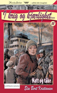 Natt og tåke av Else Berit Kristiansen (Heftet)