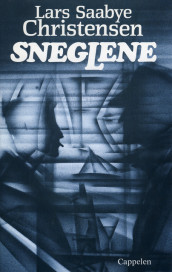 Sneglene av Lars Saabye Christensen (Ebok)