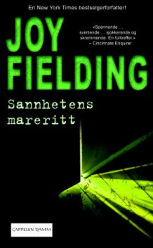 Sannhetens mareritt av Joy Fielding (Heftet)