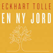 En ny jord av Eckhart Tolle (Nedlastbar lydbok)