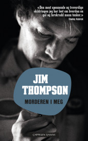 Morderen i meg av Jim Thompson (Heftet)