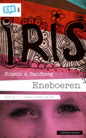 Iris. Eneboeren av Kristín A. Sandberg (Heftet)