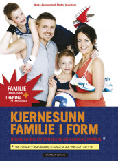 Kjernesunn familie i form av Ninka-Bernadette Mauritson (Innbundet)