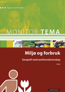 Monitor Tema Geografi - Miljø og forbruk av Magnus Henrik Sandberg (Heftet)