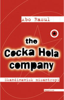 The Cocka Hola company av Matias Faldbakken (Ebok)