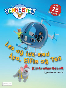 Vennebyen - Les og lek med Apa, Elfie og Ted av CreaCon Entertainment AS (Heftet)