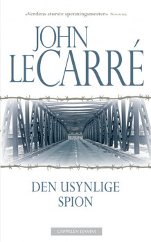 Den usynlige spion av John le Carré (Heftet)