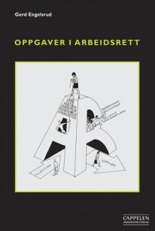 Oppgaver i arbeidsrett av Gerd Engelsrud (Heftet)