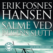Salme ved reisens slutt av Erik Fosnes Hansen (Lydbok MP3-CD)