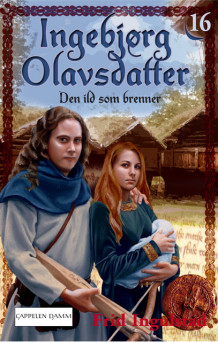 Den ild som brenner av Frid Ingulstad (Ebok)