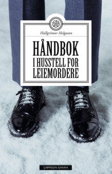 Håndbok i husstell for leiemordere (Ebok)