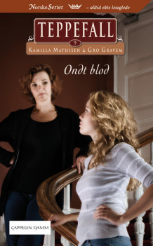 Ondt blod av Kamilla Mathisen (Ebok)