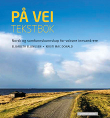 På vei Tekstbok (2012) av Elisabeth Ellingsen (Heftet)