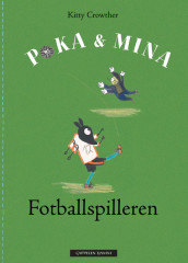 Fotballspilleren av Kitty Crowther (Innbundet)
