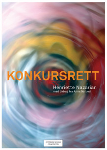 Konkursrett av Henriette Nazarian (Heftet)