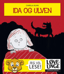 Løveunge - Ida og ulven av Camilla Kuhn (Innbundet)