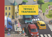 Trygg i trafikken av Kristin Eli Strømme (Innbundet)