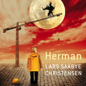 Herman av Lars Saabye Christensen (Nedlastbar lydbok)