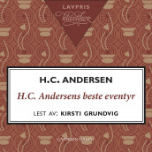 H.C. Andersens beste eventyr av H.C. Andersen (Nedlastbar lydbok)