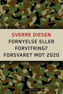 Fornyelse eller forvitring av Sverre Diesen (Innbundet)