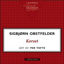 Korset av Sigbjørn Obstfelder (Nedlastbar lydbok)