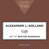 Gift av Alexander L. Kielland (Nedlastbar lydbok)