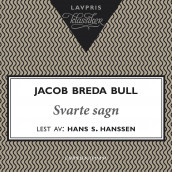 Svarte sagn av Jacob Breda Bull (Nedlastbar lydbok)