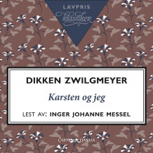 Karsten og jeg av Dikken Zwilgmeyer (Nedlastbar lydbok)