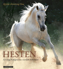 Hesten av Kristin Armstrong Oma (Innbundet)