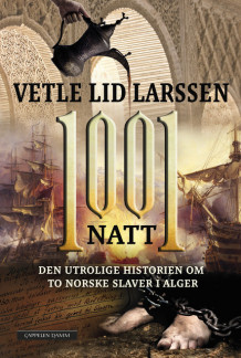1001 natt av Vetle Lid Larssen (Innbundet)