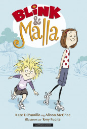 Blink & Malla av Kate DiCamillo (Innbundet)