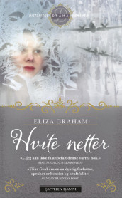 Hvite netter av Eliza Graham (Heftet)