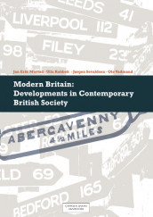 Modern Britain av Jan Erik Mustad, Ulla Rahbek, Jørgen Sevaldsen og Ole Vadmand (Heftet)